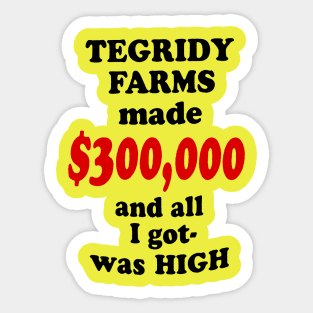 Tegridy Farms Sticker